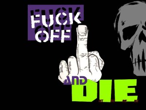 Fuck_Off_and_DIE_by_edsplace